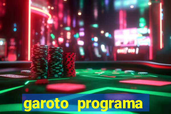 garoto programa zona leste